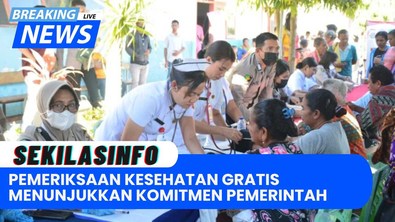 Pemeriksaan Kesehatan Gratis Menunjukkan Komitmen Pemerintah Terhadap Layanan Kesehatan Masyarakat